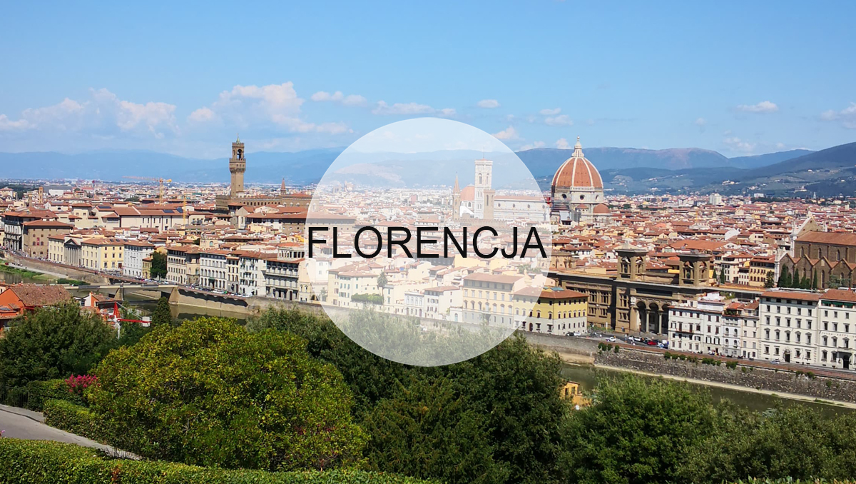 Florencja | WakacjeWlochy.lh.pl | Wakacje we Włoszech