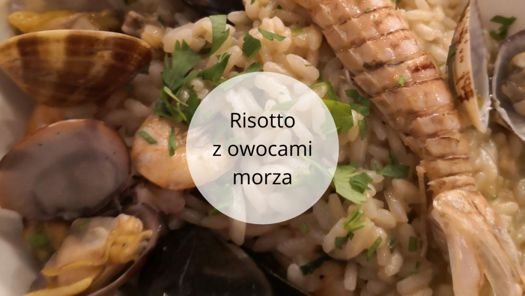 Risotto z owocami morza | Wakacje Włochy