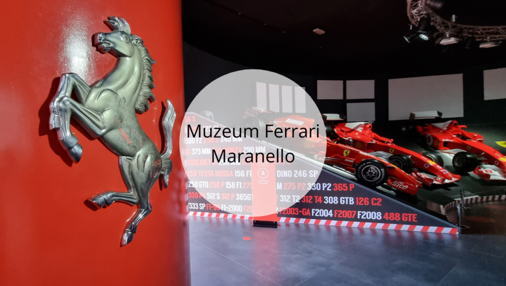 Muzeum Ferrari w Maranello