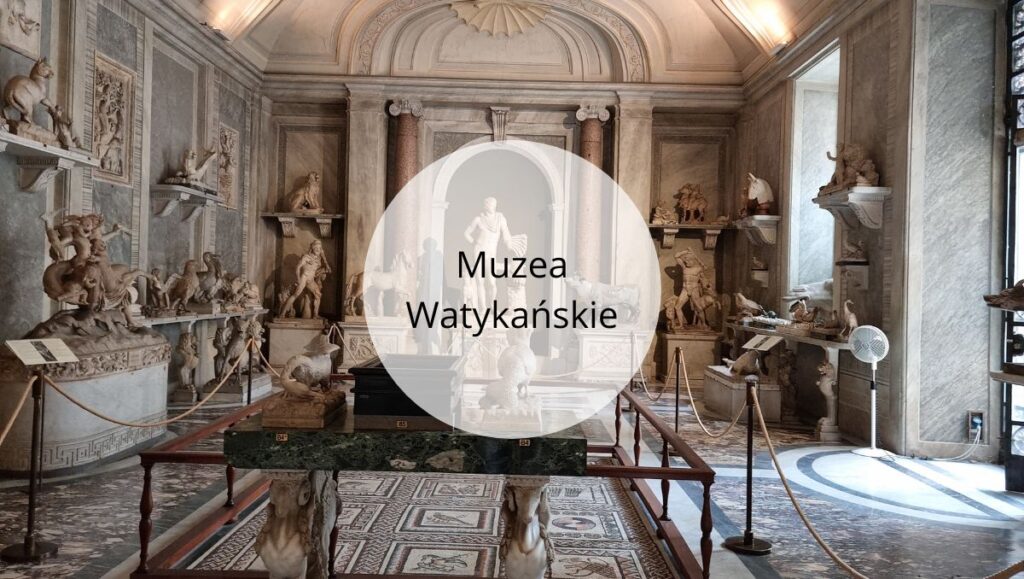 Muzea Watykańskie