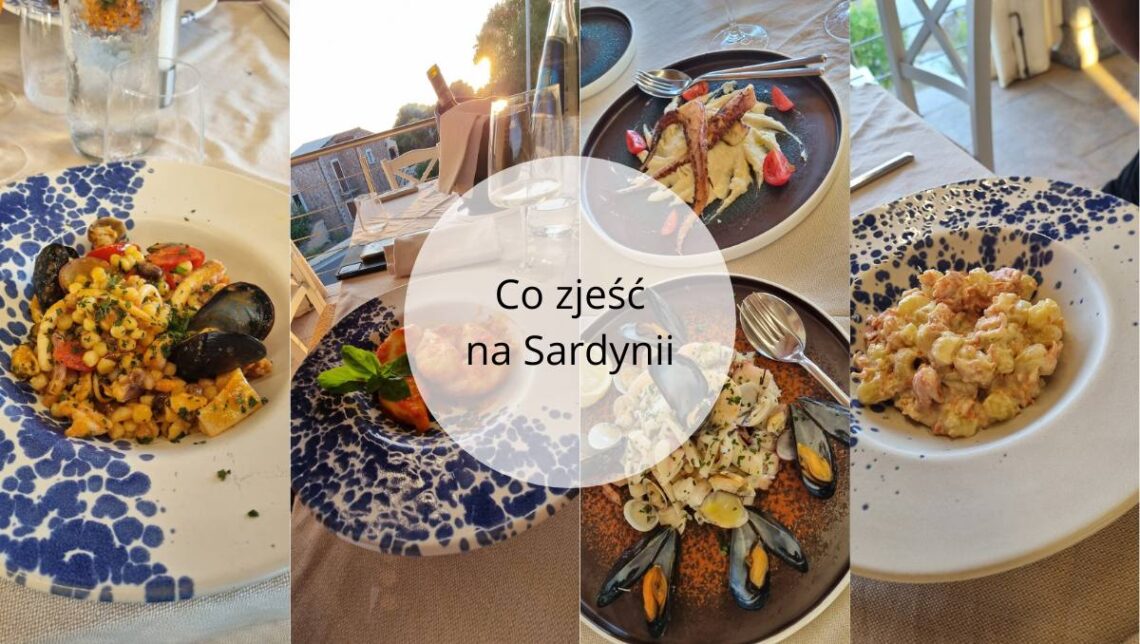 Co zjeść na Sardynii WakacjeWeWloszech.pl